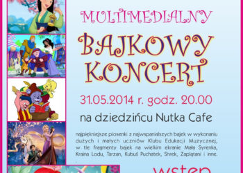 MULTIMEDIALNY BAJKOWY KONCERT