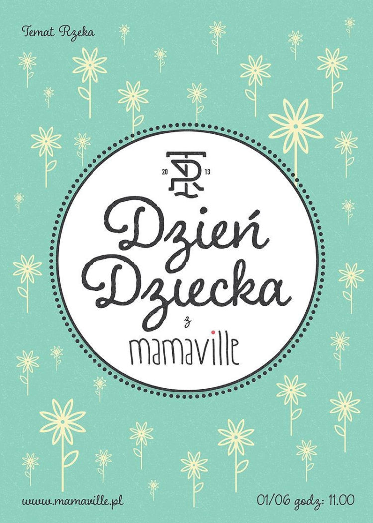 TEMAT RZEKA I MAMAVILLE ZAPRASZAJĄ NA DZIEŃ DZIECKA.