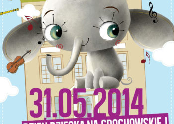 DZIEŃ DZIECKA NA GROCHOWSKIEJ