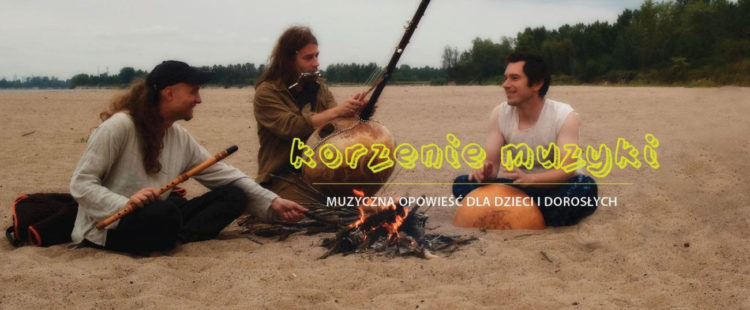 KORZENIE MUZYKI
