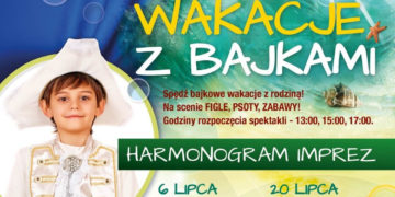 Wakacje z bajkami – rusza cykl bezpłatnych przedstawień teatralnych!
