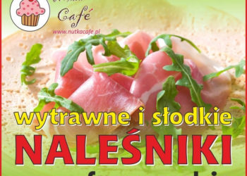 FESTIWAL NALEŚNIKÓW W NUTKA CAFÉ
