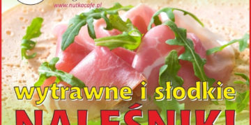 FESTIWAL NALEŚNIKÓW W NUTKA CAFÉ