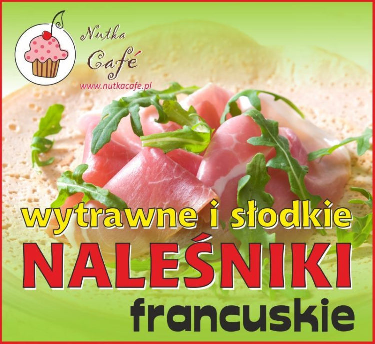 FESTIWAL NALEŚNIKÓW W NUTKA CAFÉ