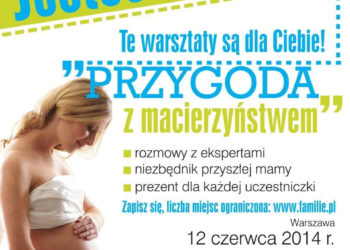 PRZYGODA Z MACIERZYŃSTWEM – WARSZTATY