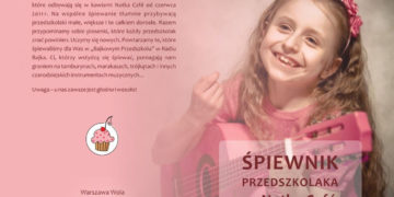 Śpiewnik Przedszkolaka na Woli