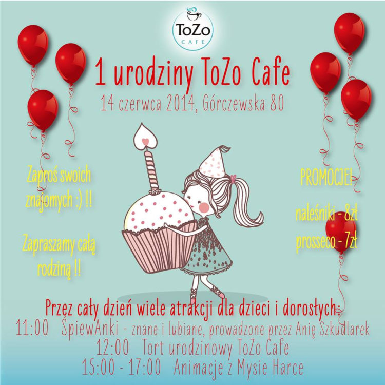 1 URODZINY TOZO CAFE!