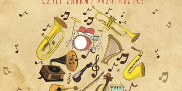 EDUKATKI czyli zabawy przy muzyce!