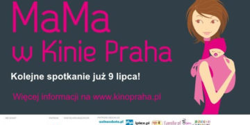 MaMa w Kinie Praha – Kolejne spotkanie już 9 lipca!