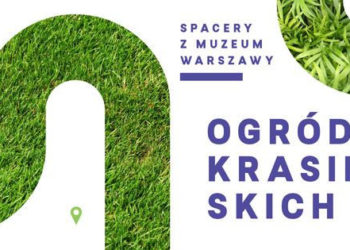 Spacer po Ogrodzie Krasińskich