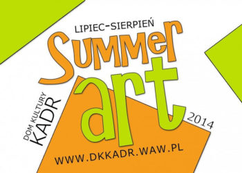 SUMMER ART w Kadrze sierpień