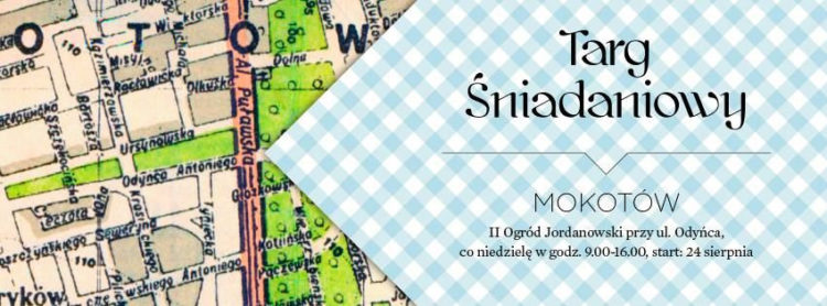 Targ Śniadaniowy na Mokotowie