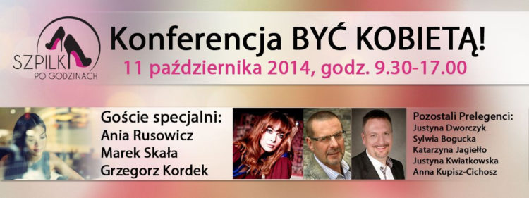 Konferencja Być Kobietą!