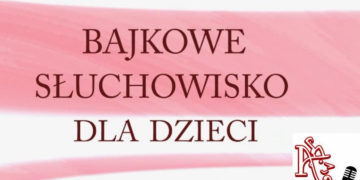 Akademia Pana Arka kontynuuje serię Bajkowe Słuchowisko