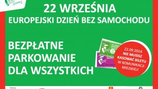 Dzień bez Samochodu, więc parkuj za darmo!