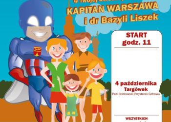 Wielki Piknik Rodzinny oraz Gra Miejska na Targówku