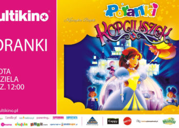 Wrześniowe Poranki o 12.00 w Multikinie z „Kopciuszkiem”