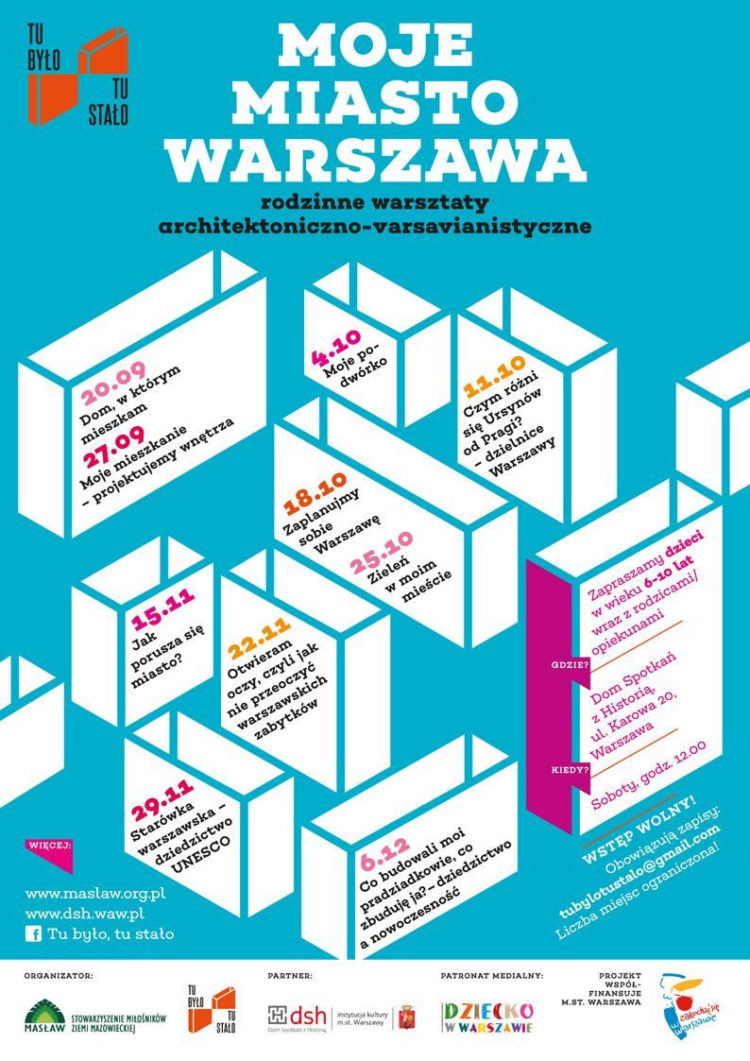 MOJE MIASTO WARSZAWA – „Co budowali moi pradziadkowie, co zbuduję ja? – dziedzictwo a nowoczesność”