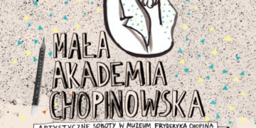 Mała Akademia Chopinowska
