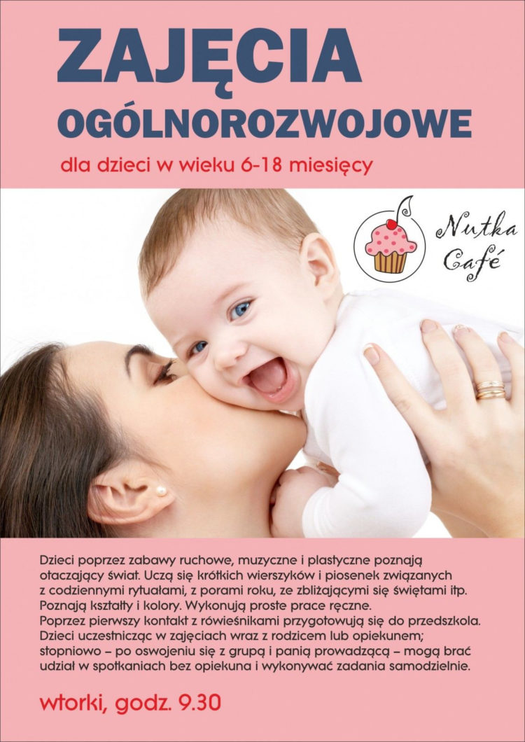 Zajęcia ogólnorozwojowe dla dzieci od 6 do 18 miesięcy w Nutka Cafe