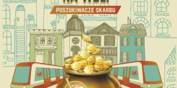 GRA MIEJSKA „JAK METRO ZMIENIA WARSZAWE NA WOLI” – POSZUKIWACZE ZAGINIONEGO SKARBU