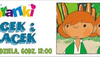 Listopadowe Poranki o 12.00 w Multikinie z kultową polską animacją „Jacek i Placek”.
