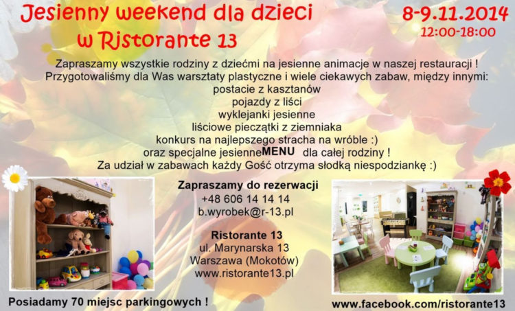 Jesienny weekend dla dzieci w Ristorante 13