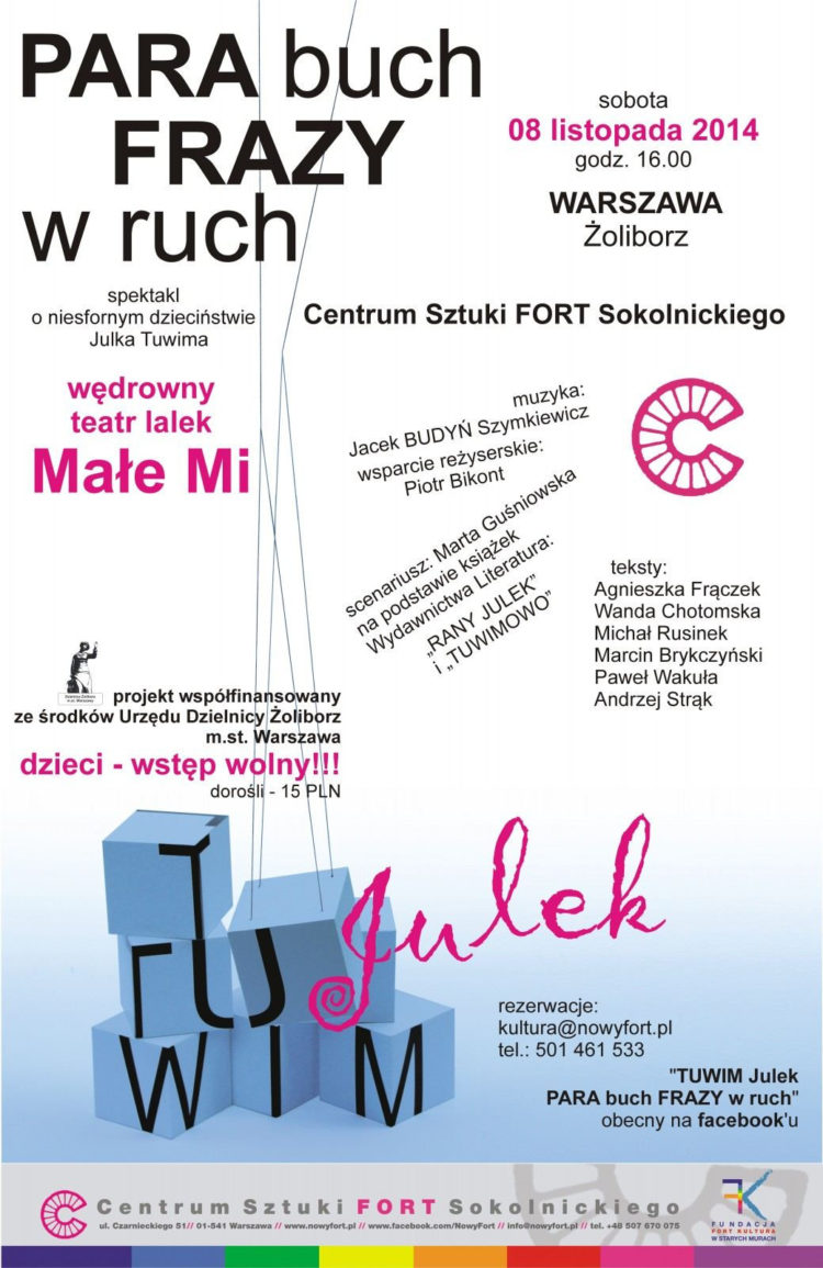 „TUWIM Julek – PARA buch, FRAZY w ruch” niezwykła opowieść o dzieciństwie Julka Tuwima – spektakl dla dzieci od lat 2 do 102!