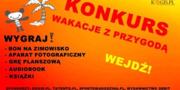 KONKURS „WAKACJE Z PRZYGODĄ”  NA KOGIS.PL  3 XI – 10 XII 2014