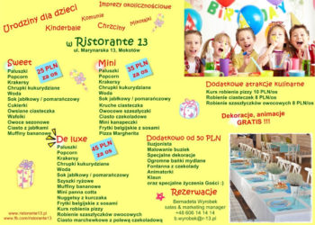 Urodziny i przyjęcia dla dzieci w Ristorante 13 na Mokotowie