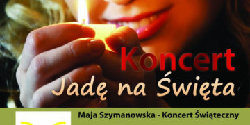 KONCERT MAI SZYMANOWSKIEJ