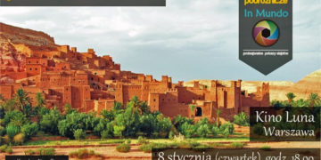 „3000 mil do Maroka” pokaz slajdów w kinie Luna