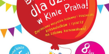Bajkowy bal karnawałowy dla dzieci w Kinie Praha!