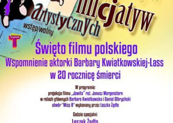 XXXVI Giełda osobowości i inicjatyw artystycznych: Święto filmu polskiego