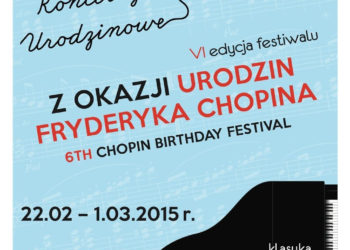 6. Festiwal Koncerty Urodzinowe Chopina – koncert dla dzieci