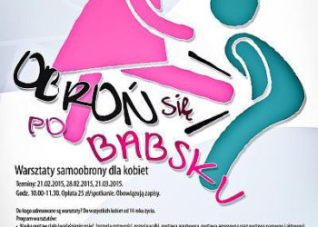 Warsztaty samoobrony dla kobiet: Obroń się po babsku