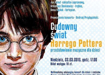 Przedstawienie muzyczne dla dzieci: Cudowny świat Harrego Pottera