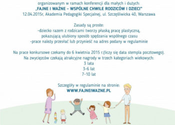 Konferencja „Fajne i Ważne – wspólne chwile Rodziców i Dzieci” już 12 kwietnia!