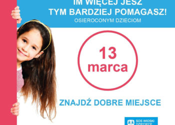 „Im więcej jesz tym bardziej pomagasz” – akcja Stowarzyszenia SOS Wioski Dziecięce w lokalach gastronomicznych