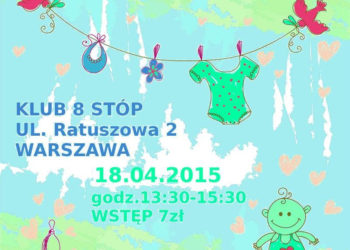 Ciuchowisko dziecięce i dla mam spodziewających się potomstwa :) Druga edycja SWAP-a dzięcięcego :)