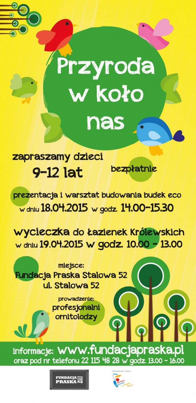 Przyroda w koło nas- spotkania i wycieczki przyrodniczo- ornitologiczne dla dzieci!