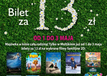 Rodzinna Majówka w Multikinie