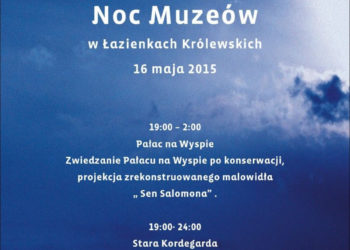 Noc Muzeów w Łazienkach Królewskich
