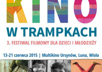 BILETY NA 3. EDYCJĘ FESTIWALU  „KINO W TRAMPKACH” JUŻ W SPRZEDAŻY. FESTIWAL STARTUJE 13 CZERWCA!