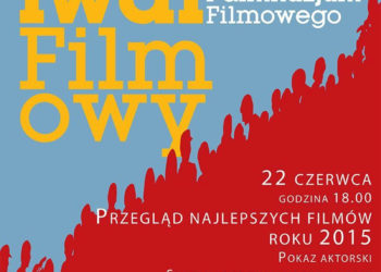 FESTIWAL FILMOWY LICEUM I GIMNAZJUM FILMOWEGO
