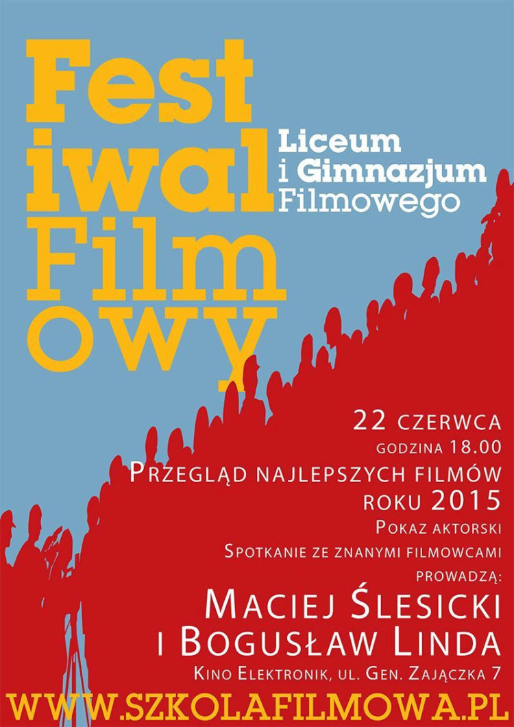 FESTIWAL FILMOWY LICEUM I GIMNAZJUM FILMOWEGO