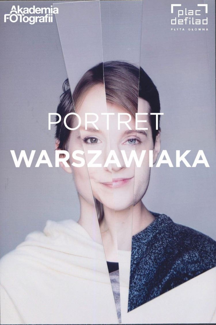 PORTRET WARSZAWIAKA // Akademia Fotografii x Plac Defilad