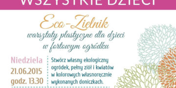 Eco-Zielnik warsztaty plastyczne dla dzieci