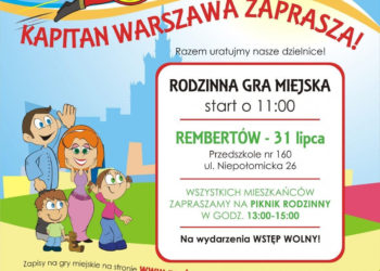 Ogłaszamy nabór na Superbohaterów!  Kapitan Warszawa szuka właśnie Ciebie! Weź udział w rodzinnej grze miejskiej!