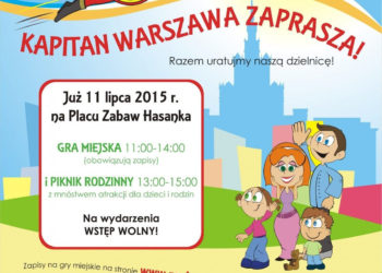 Ogłaszamy nabór na Superbohaterów!  Kapitan Warszawa szuka właśnie Ciebie! Weź udział w rodzinnej grze miejskiej!